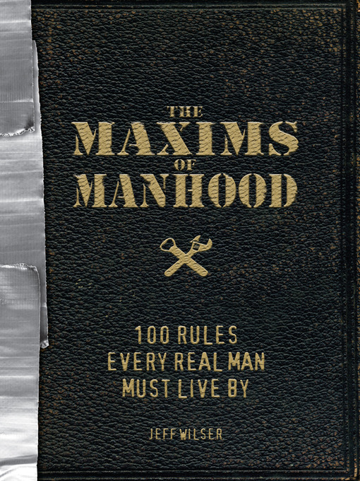 Cover image for The Maxims of Manhood